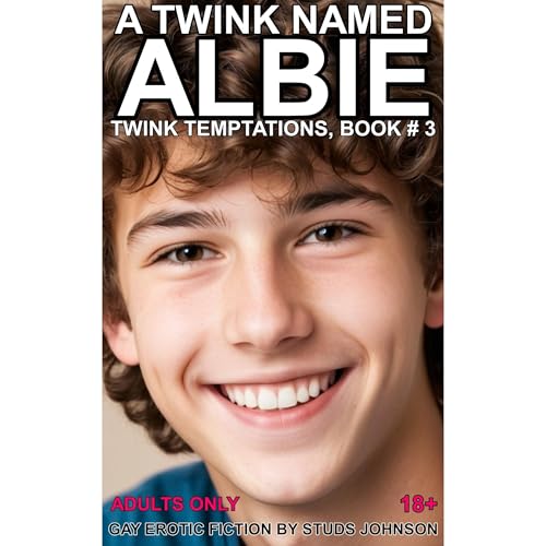 A Twink Named Albie Audiolibro Por Studs Johnson arte de portada