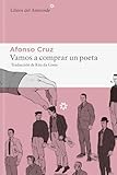 Vamos a comprar un poeta: 341 (Libros del Asteroide)