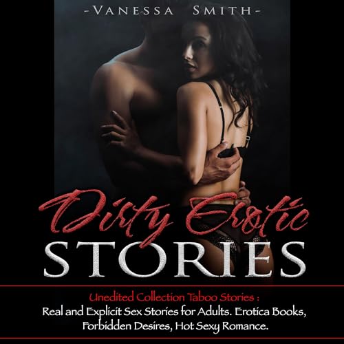 Dirty Erotic Stories by Vanessa Smith episode artwork