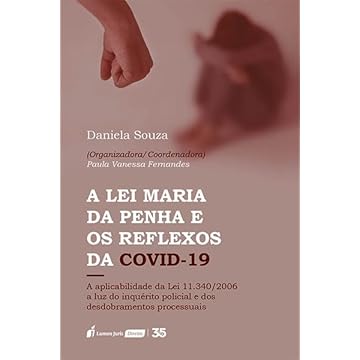 Capa do livro Lei Maria da Penha e os Reflexos da COVID-19, A - 2024