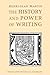 The History and Power of Writing