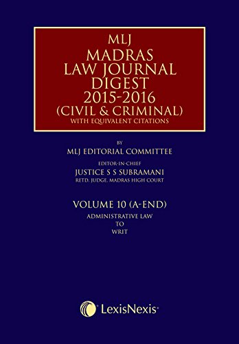 MLJ’s Madras Law Journal Digest 2015-2016 (Civil & Criminal) with equivalent citations - Vol. 10