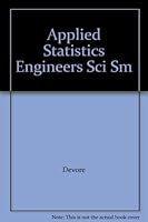 Applied Statistics Engineers Sci Sm 0534361382 Book Cover