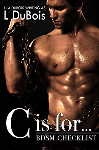 C is for…: Standalone Billionaire Club Romance (BDSM Checklist Book 3)