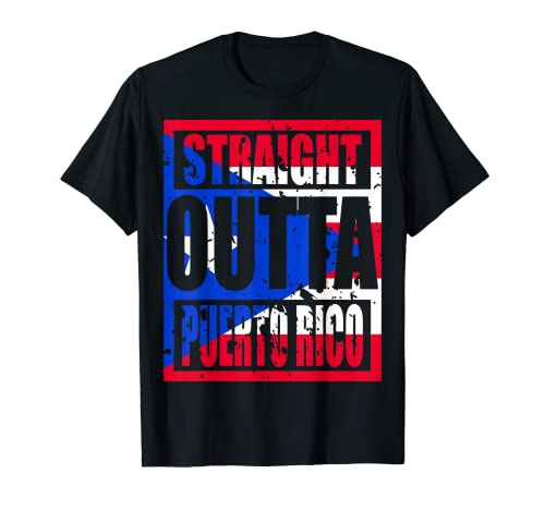 Straight Outta Puerto Rico Tshirt regalo divertente Maglietta