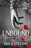 Unbound (The Captive Series, Book 7)