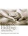 Hope and Healing: A Caregiver's Guide to Helping Young Children Affected by Trauma (Zero to Three Early Care Library)