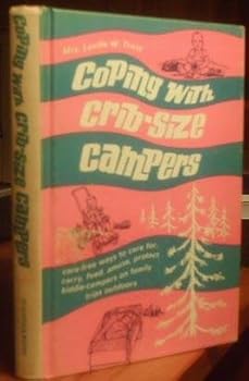 Hardcover Coping with Crib-size Campers Book