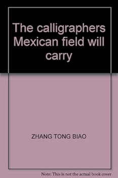 The calligraphers Mexican field will carry