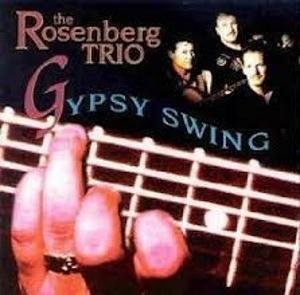 Gipsy Swing [Audio CD] The Rosenberg Trio
