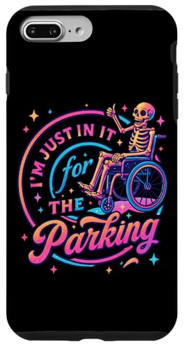 I'm Just In It For The Parking Skeleton Ԉ֎q X}zP[X iPhone 7 Plus/8 Plus p