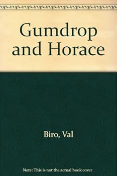 Gumdrop and Horace - Book #16 of the Gumdrop The Vintage Car