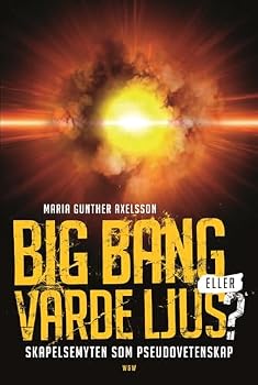 Hardcover Big bang eller varde ljus? Book