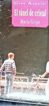 Paperback El Tunel De Cristal/the Crystal Tunnel (Spanish Edition) [Spanish] Book