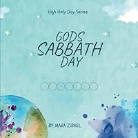 God's Sabbath Day (HIGH HOLY DAYS) B0DFGS5MG8 Book Cover
