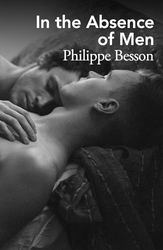 In the Absence of Men: A queer love story from First World War Paris (English Edition)