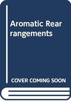 Hardcover Aromatic Rearrangements. Book