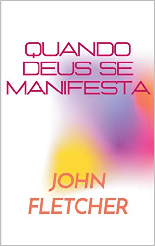 Quando Deus se manifesta