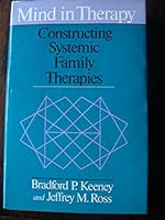 Mind in Therapy: Constructing Systematic Family Therapies 0465046126 Book Cover