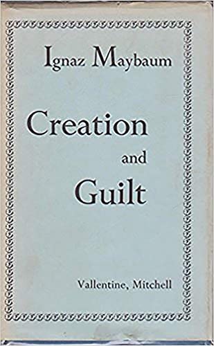 Creation and Guilt