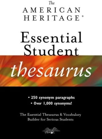 The American Heritage Essential Student Thesaurus