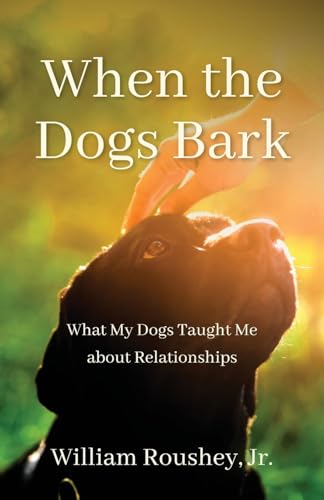 When the Dogs Bark