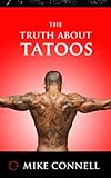 The Truth about Tattoos