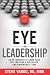 Eye on Leadership: An optometrist's game plan for creating a motivated and empowered team