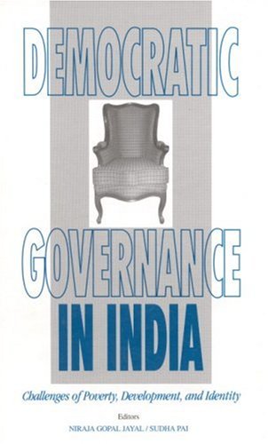 Buy Democratic Governance in India: Challenges of Poverty, Development and Identity — BookShops.in