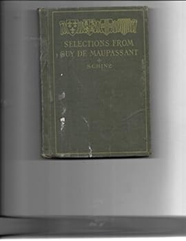 Selections from Guy De Maupassant, Ten Short Stories