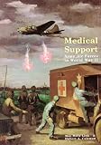 Medical Support of the Army Air Forces in World War II (Part 1 of 2)