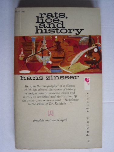 Rats, Lice and History Rats, Lice and History