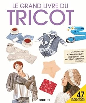 Hardcover Le grand livre du tricot [French] Book