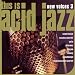 This Is Acid Jazz: New Voices 3