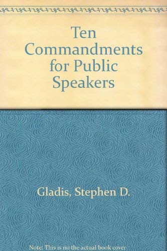 Ten Commandments for Public Speakers 087425146X Book Cover