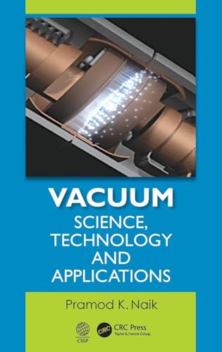 Vacuum: Science, Technology, and Applications view 2