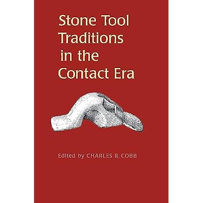 Stone Tool Traditions in the Contact Era