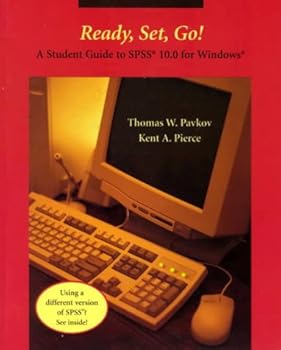 Paperback Ready, Set, Go!! A Student Guide to SPSS® 10.0 for Windows® Book