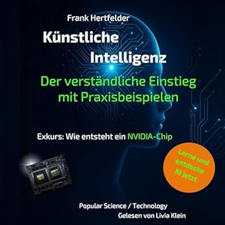 K&uuml;nstliche Intelligenz: Der verst&auml;ndliche Einstieg mit Praxisbeispielen Titelbild