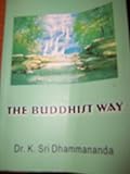 The Buddhist Way