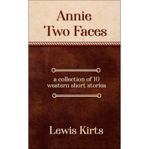 Annie Two Faces Audiolibro Por Lewis Kirts arte de portada