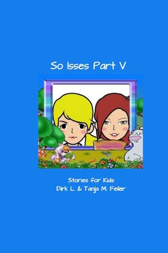 So isses Part V: Stories for Kids (German Edition)