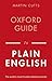 Oxford Guide to Plain English (Oxford Paperback Reference)