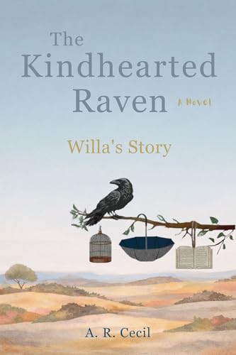 The Kindhearted Raven: Willa's Story (English Edition)