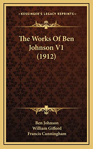 The Works Of Ben Johnson V1 (1912)