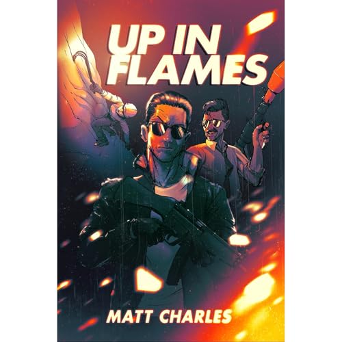 UP in Flames Audiolibro Por Matt Charles arte de portada