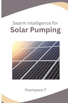 Paperback Swarm Intelligence for Solar Pumping Book