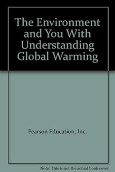 Paperback The Environment and You "With Understanding Global Warming" Book