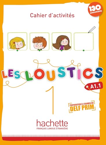 Les loustics. Cahier d'activites. Per la Scuola elementare. Con CD Audio [Lingua francese]