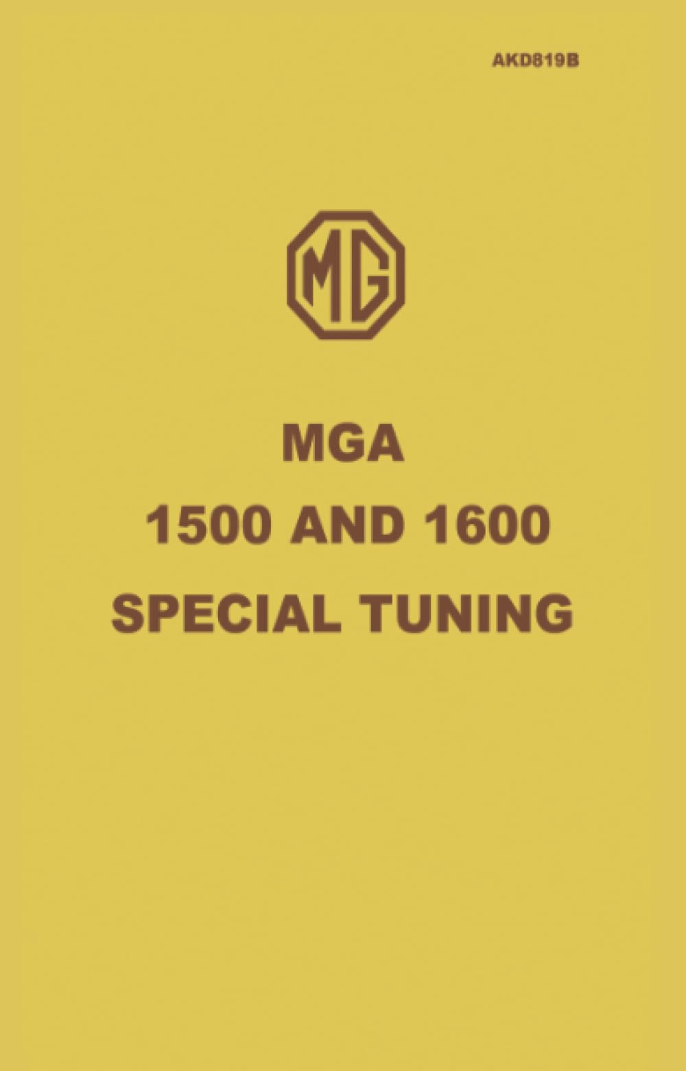 MG MGA 1500 and 1600 Special Tuning